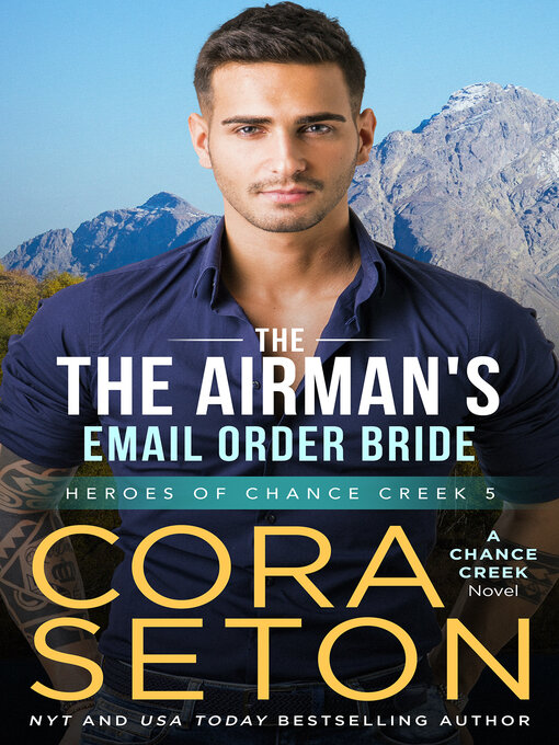 Title details for The Airman's E-Mail Order Bride by Cora Seton - Available